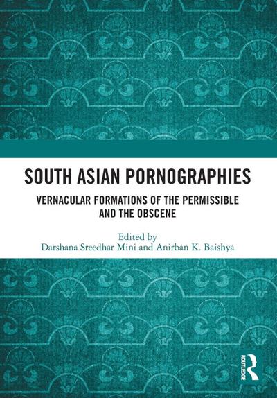 South Asian Pornographies