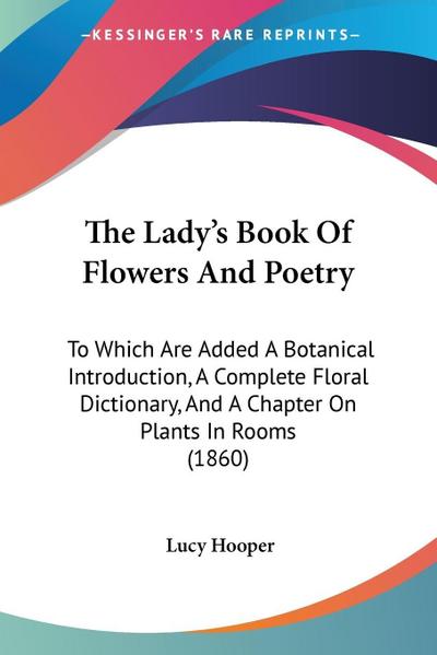 The Lady’s Book Of Flowers And Poetry