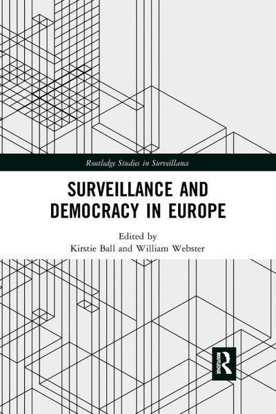 Surveillance and Democracy in Europe