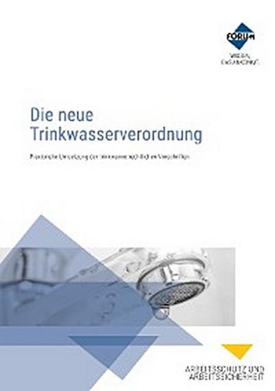 Die neue Trinkwasserverordnung