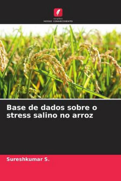 Base de dados sobre o stress salino no arroz