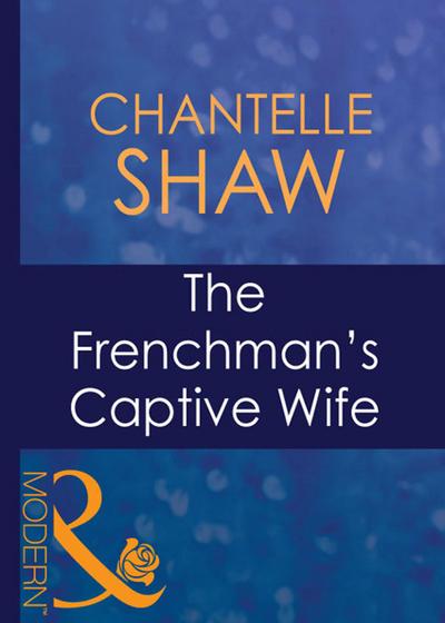 The Frenchman’s Captive Wife