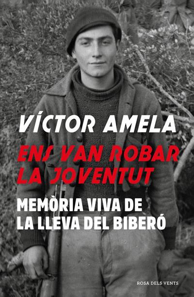 Ens van robar la joventut : memòria viva de la Lleva del biberó