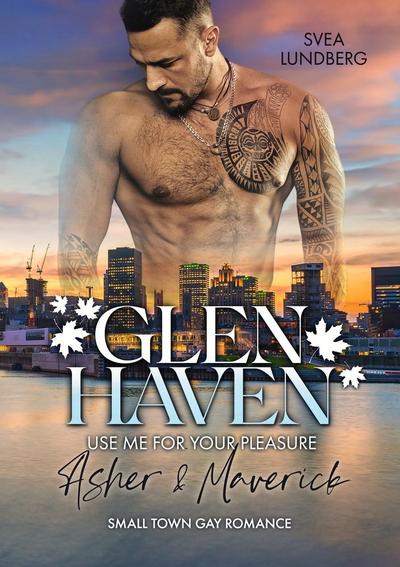Glen Haven - Use me for your pleasure