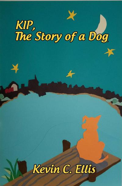 Kip, The Story of a Dog
