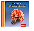 Ein Strauss voll guter Wuensche