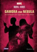 GAMORA und NEBULA - Die Schwestern aus ’The 