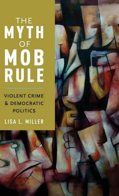 Myth of Mob Rule