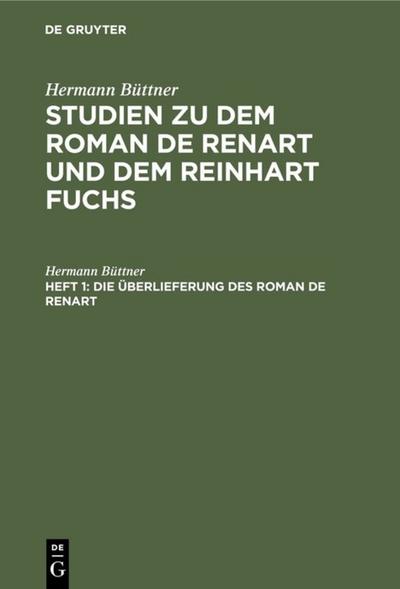 Die Überlieferung des Roman de Renart
