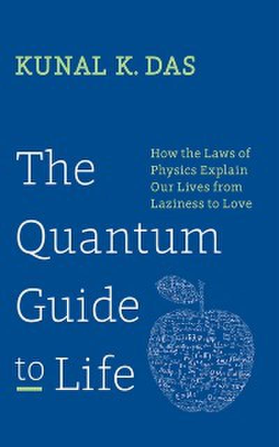 Quantum Guide to Life
