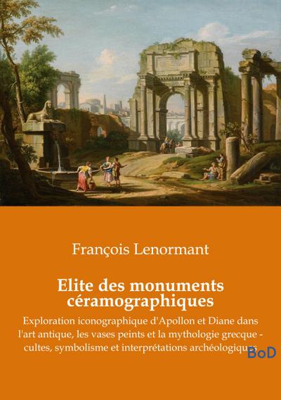 Elite des monuments céramographiques