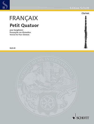 Petit quatuor für 4 Saxophonefür 4 Klarinetten