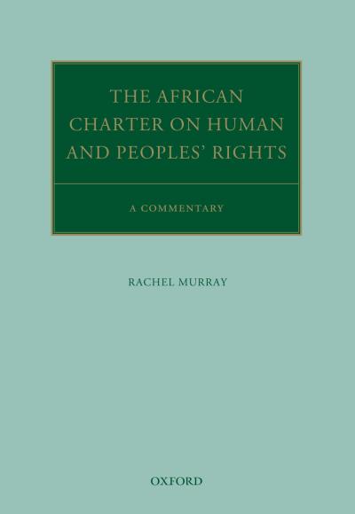 The African Charter on Human and Peoples’ Rights
