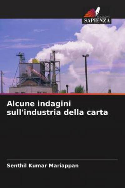 Alcune indagini sull’industria della carta