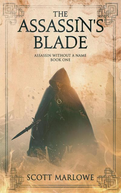 The Assassin’s Blade (Assassin Without a Name, #1)
