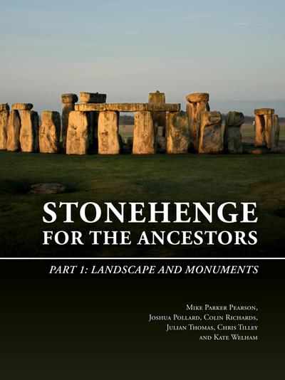 Stonehenge for the Ancestors: Part 1
