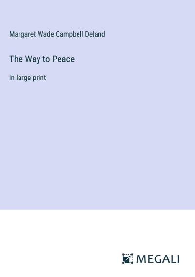 The Way to Peace