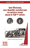 Les Thomas, une famille nombreuse en milieu rural dans le XXe siècle