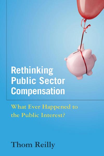 Rethinking Public Sector Compensation