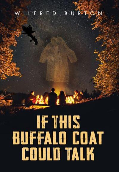 If This Buffalo Coat Could Talk