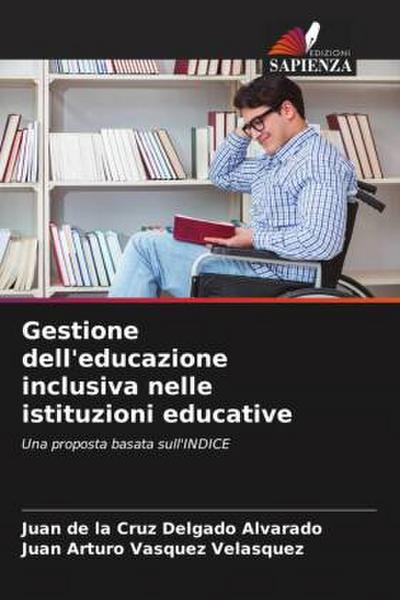 Gestione dell’educazione inclusiva nelle istituzioni educative