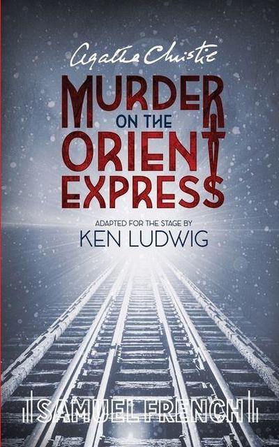 Agatha Christie’s Murder on the Orient Express