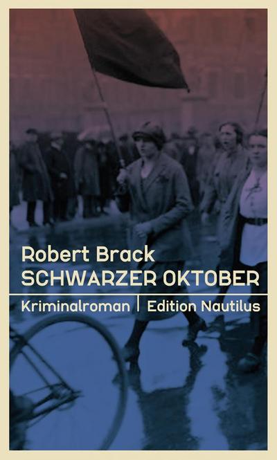 Brack,Schwarzer Oktober