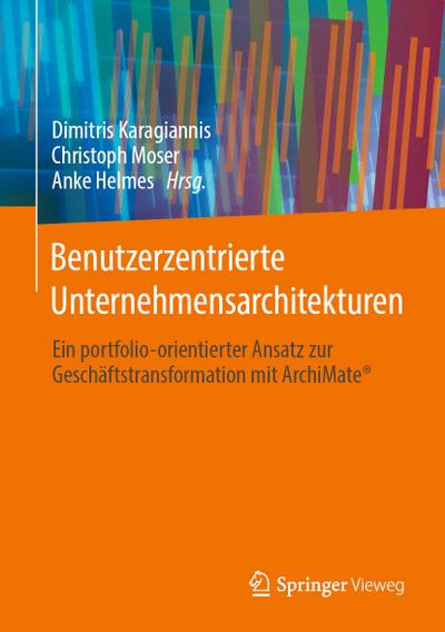 Benutzerzentrierte Unternehmensarchitekturen