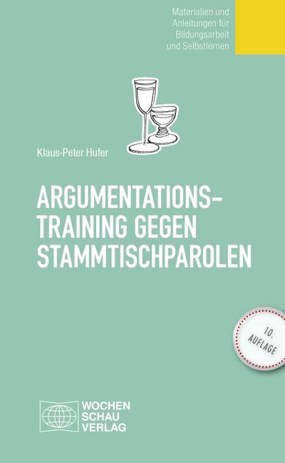 Argumentationstraining gegen Stammtischparolen