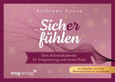 Sich(er) fühlen - Dein Adventskalender für Entspannung und innere Ruhe