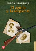 El águila y la serpiente