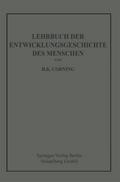 Lehrbuch der Entwicklungsgeschichte des Menschen
