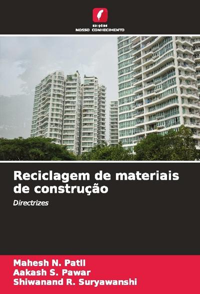 Reciclagem de materiais de construção