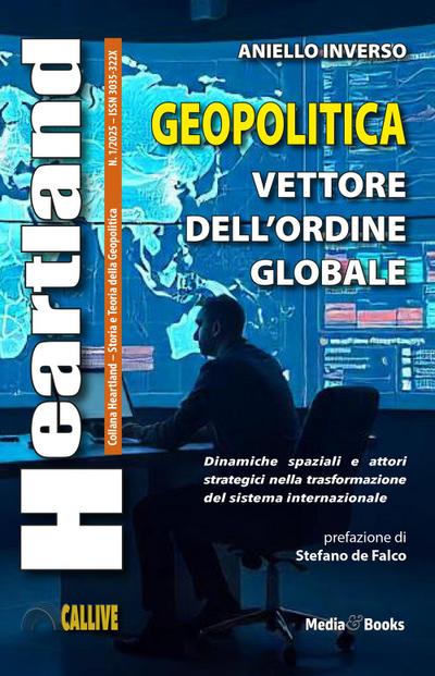 Geopolitica. Vettore dell’ordine globale