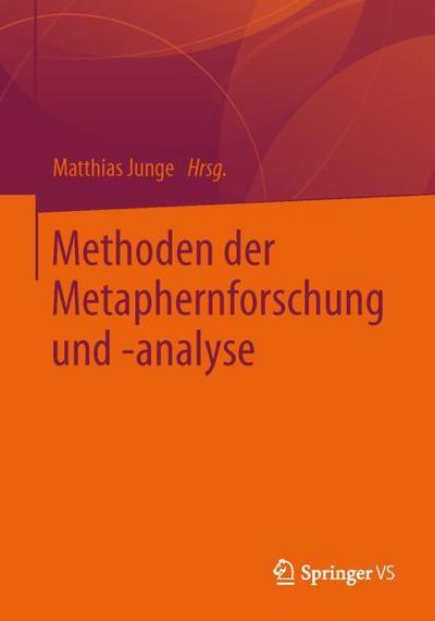 Methoden der Metaphernforschung und -analyse