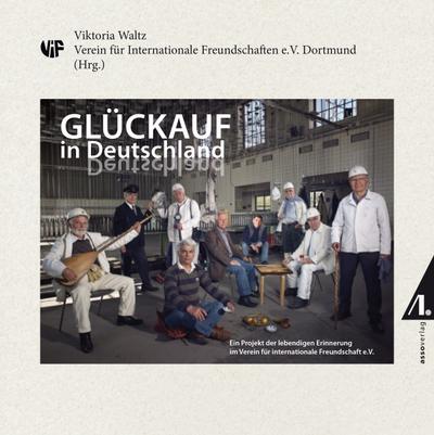 Glückauf in Deutschland