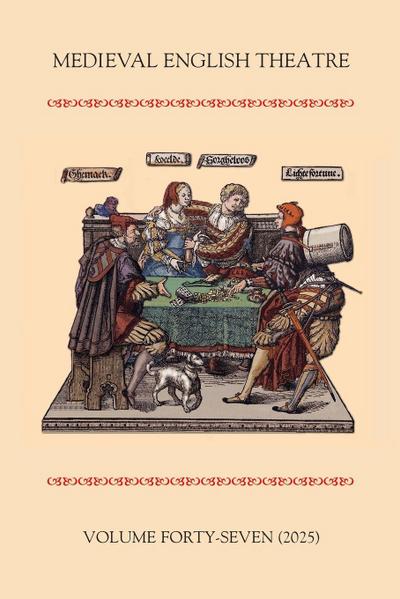 Medieval English Theatre 47