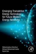 Emerging Transactive Energy Technology for Future Modern Energy Networks
