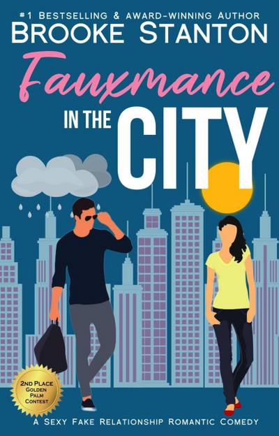 Fauxmance in the City (Love Charades, #1)