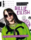 Billie Eilish. Das inoffizielle Fanbuch