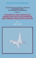 Stochastic and Statistical Methods in Hydrology and Environmental Engineering
