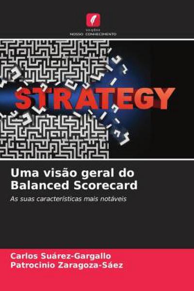 Uma visão geral do Balanced Scorecard