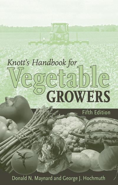 Knott’s Handbook for Vegetable Growers