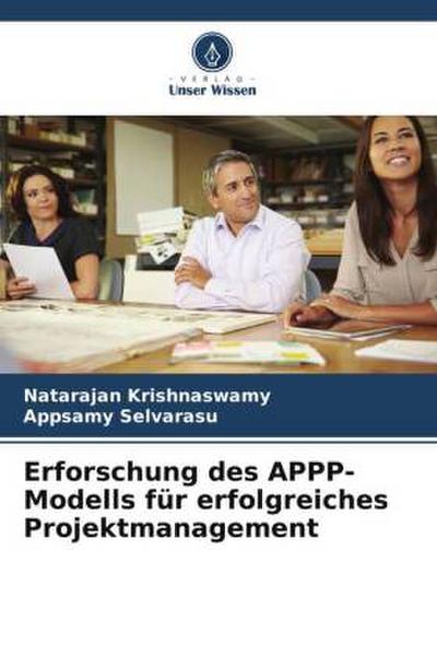 Erforschung des APPP-Modells für erfolgreiches Projektmanagement