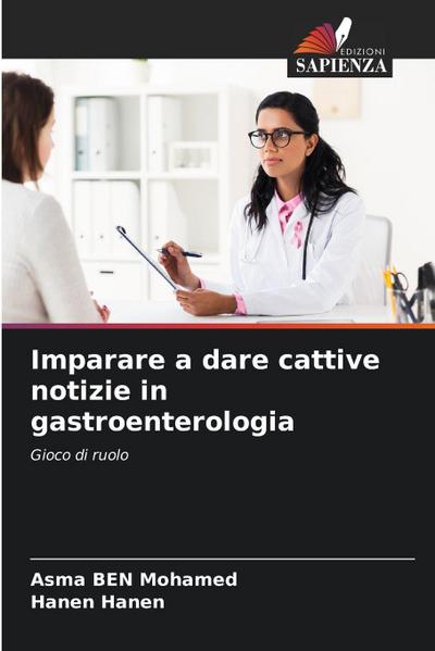 Imparare a dare cattive notizie in gastroenterologia