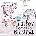Turkey Comes to Breakfast