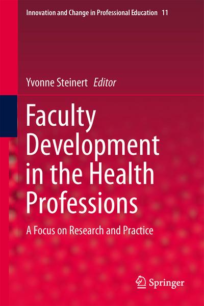 Faculty Development in the Health Professions