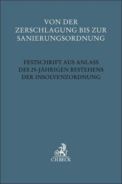 Von der Zerschlagung bis zur Sanierungsordnung