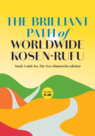 Brilliant Path of Worldwide Kosen-rufu, 2