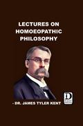 Lectures on Homoeopathic Philosophy